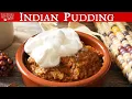 Lagu Indian Pudding - America’s Forgotten Dessert