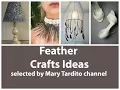 Feather Crafts Ideas - DIY Feather Decor Inspiration