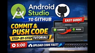Android Studio GitHub Tutorial 2026 Commit Push Code to GitHub Easily