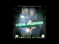 Download Lagu DJ FRUITS FT DJ TOLLA - LOCAL IS LEKKER MIX 2025