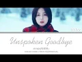 Download Lagu HYNN(박혜원)-Unspoken Goodbye(영하)(COLOR CODED LYRICS ENG/ROM/HAN)