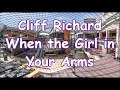 Download Lagu Cliff Richard    When the Girl in Your Arm   +   lyrics