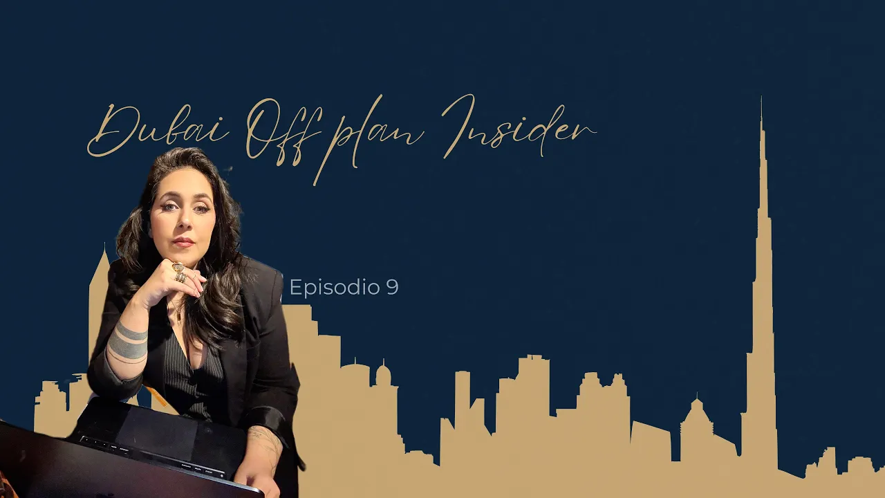 EP. 9 - Prima di comprare, sai già come uscirai? La strategia di uscita nel mercato offplan di Dubai