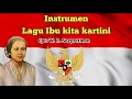 Download Lagu [Instrumen]🎶 Lagu Ibu Kita Kartini | Karaoke Ibu kita kartini | Lagu nasional Indonesia | INSTRUMEN