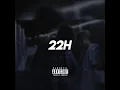 22h (feat. Livaï)
