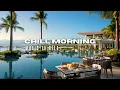 2026 Morning Chill Beats 🌞 | Deep House & Smooth Vibes Mix