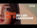 Download Lagu Lepaskanlah | Ida Laila Awara vol. 12 | S. Achmadi