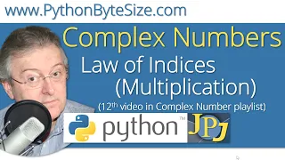 Python Complex Numbers 12 Law of Indices Multiplication