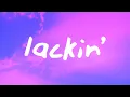 Denise Julia - Lackin (Lyrics)