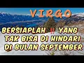 Download Lagu VIRGO ✨Bersiaplah ‼️ Inilah yang tak bisa di hindari di bulan September 💥