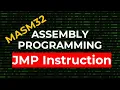 JMP Instruction MASM32 Assembly Programming