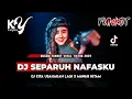 Download Lagu DJ Kiyoshi™ - BEST FUNKOT‼️|| DJ SEPARUH NAFASKU‼️|| DJ MAWAR HITAM‼️|| VIRAL TIKTOK TERBARU‼️