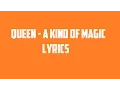 Download Lagu Queen - A Kind of Magic Lyrics