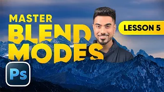 Blend Modes Masterclass: Photoshop for Beginners | Lesson 5