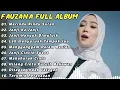Download Lagu FAUZANA LAGU MINANG FULL ALBUM TERBARU 2024 | Marindu rindu Surang, Janji Kajanji