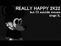 Download Lagu Really Crazy (Really Happy 2K22 but CI mouse sings it.) (FNF cover)