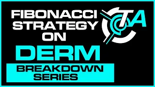 Trade Recap Breakdown Fibonacci Strategy on DERM