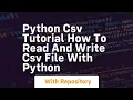 Python csv tutorial how to read and write csv file with python