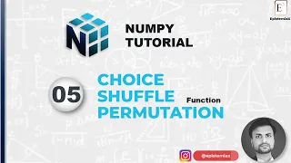 5 Randomize NumPy Arrays Choice Shuffle Permutation
