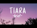 Download Lagu TIARA - ARIEF (Lyric) #viraltiktok #tiara  #arief