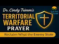 Dr Cindy Trimm s Territorial Warfare Prayer Reclaim What the Enemy Stole