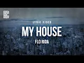 Download Lagu Flo Rida - My House | Lyrics