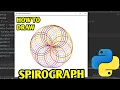 spirograph - Python how to draw a spirograph using python turtle module