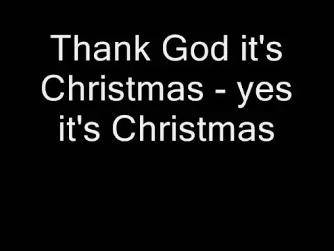 Download MP3 Queen - Thank God It's Christmas (Lyrics)