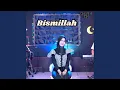 Lagu Bismillah