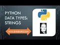 Python Fundamentals Python Data Type Strings
