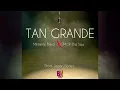 Militante Bierd, MGP The Saw, Jeison Music - TAN GRANDE