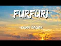 Download Lagu Furfuri || Kuma Sagar || Lyrics and chords.