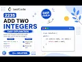 LeetCode 2235 Solution with Easy Explanation Add Two Integers