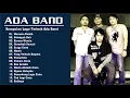 Download Lagu Kumpulan Lagu Terbaik Ada Band | Musik Populer Ada Band
