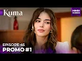 Lagu KUMA Promo#01 Episode 45 | Turkish drama in Urdu | Hindi Dubbed #MEP45