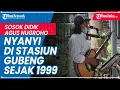 Lagu Nyanyi di Stasiun Gubeng Sejak 1999, Sosok Didik Agus Nugroho