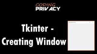 1 Creating The Window In Tkinter Python