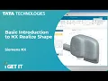 Basic Introduction to NX Realize Shape Siemens NX