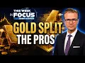 The Gold Correction Split This Room in Half This Week In Focus