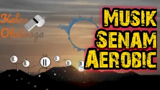 MUSIK SENAM AEROBIC   [No Copyright Music]