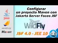 How to create a JSF 4 0 project with JEE 10 Step by Step