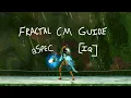 Lagu Fractal CM Guide | Alacrity Specter [IQ]