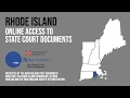 Rhode Island Online Access to State Court Documents