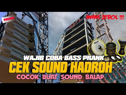 Download MP3 BIKIN JANTUNGAN CEK SOUND BASS KEJUT HADROH COCOK UNTUK SOUND BALAP BASS