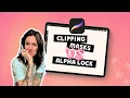 Clipping Masks vs Alpha Lock in Procreate - What s the DIFFERENCE