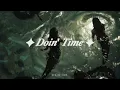 DOIN' TIME ~lana del rey | majestic version 🎧🤍|@vior_jk 
