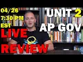 AP Gov LIVE Unit 2 Review 7 30 PM EST