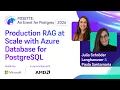 Production RAG at Scale with Azure Database for PostgreSQL POSETTE An Event for Postgres 2026