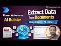Power Automate AI Builder Tutorial Extract Data from Documents Using Custom AI Model
