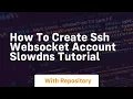 How to create ssh websocket account slowdns tutorial